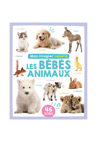 Mon imagier sonore des bébés animaux