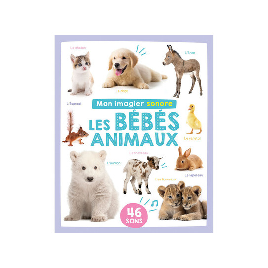 Mon imagier sonore des bébés animaux