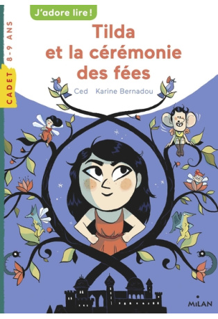 Tilda et la cérémonie des fées