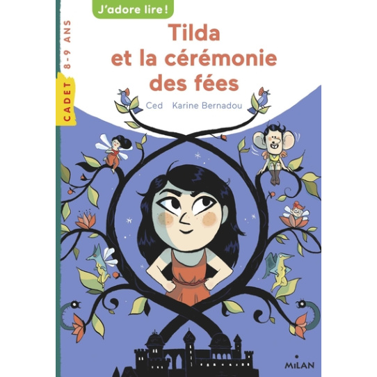 Tilda et la cérémonie des fées