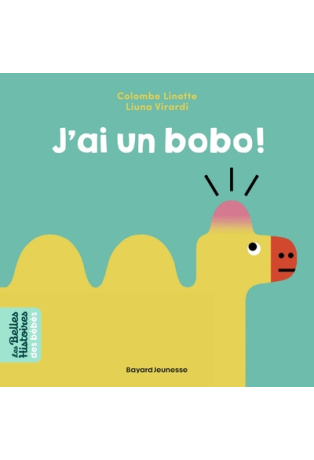 J'ai un bobo !