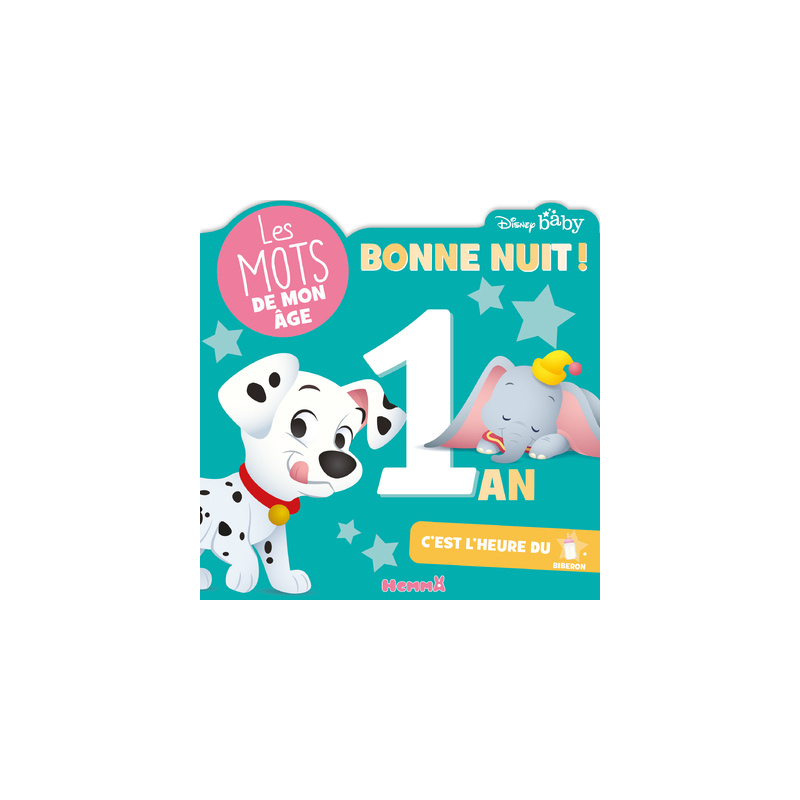 Disney Baby Bonne nuit ! 1 an