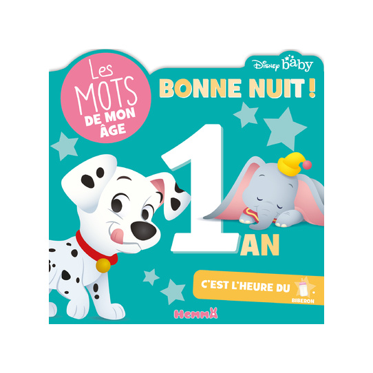 Disney Baby Bonne nuit ! 1 an