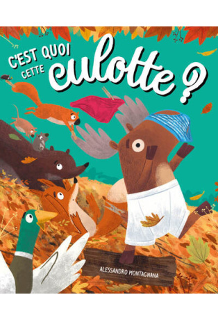 C'EST QUOI CETTE CULOTTE ?