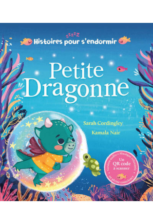 Petite Dragonne - Histoires pour s'endormir