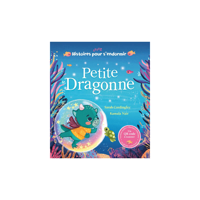 Petite Dragonne - Histoires pour s'endormir